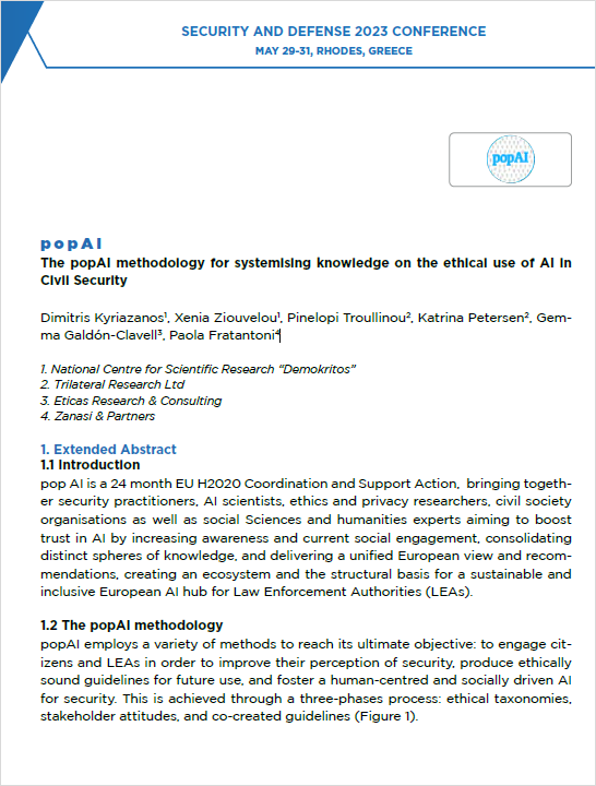 Fratantoni, P., Kyriazanos, D., Ziouvelou, X., Troullinou, P., Petersen, K., Galdón-Clavell, G. (2023). The popAI methodology for systeising knowledge on the ethical use of AI in Civil Security