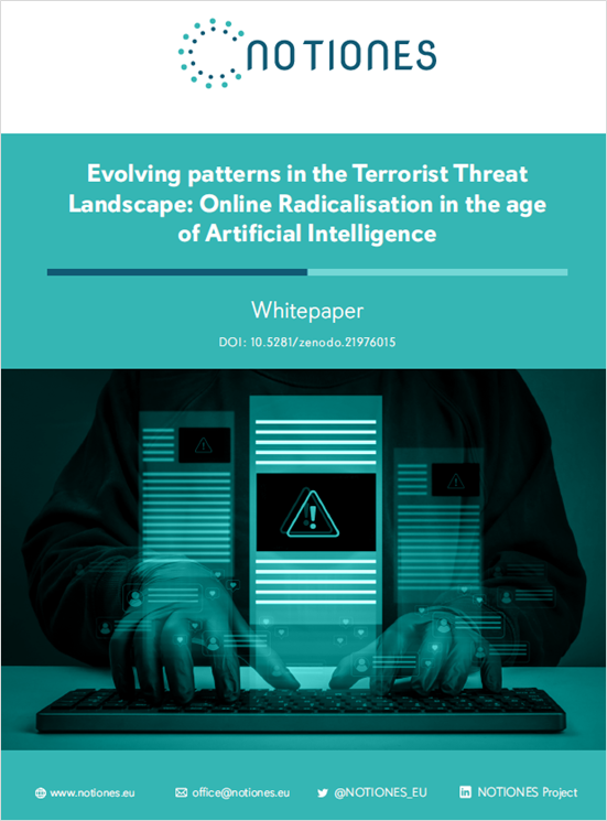 Raggi, L., Muratori, M., Zanasi, A., Ustenko, M. (2026). Evolving patterns in the Terrorist Threat Landscape: Online Radicalisation in the age of Artificial Intelligence