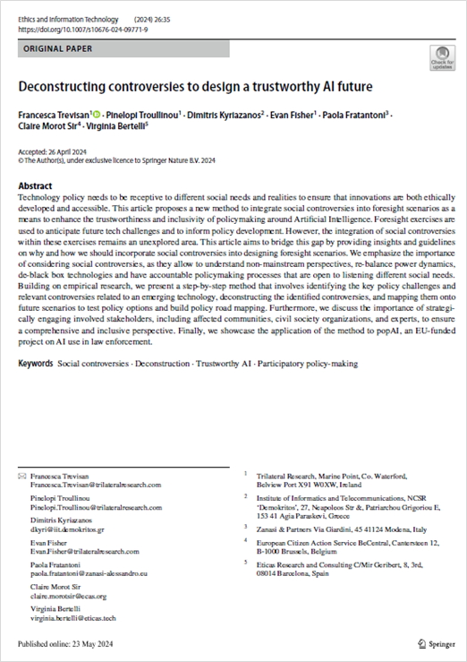 Fratantoni, P., Trevisan, F., Troullinou, P., Kyriazanos, D., Fisher, E., Morot Sir, C., Bertelli, V. (2024). Deconstructing controversies to design a trustworthy AI future